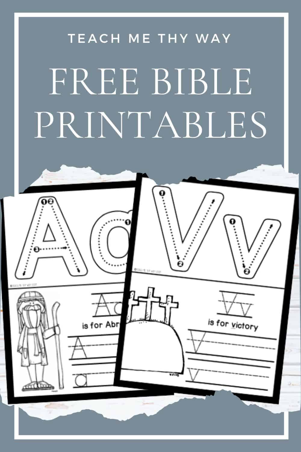 Bible Printable Freebie: ABC Worksheets - Teach Me Thy Way